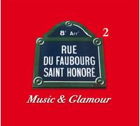 Various Artists - Faubourg Saint Honore 2 / Various
