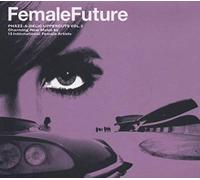 Various Artists - Female Future - Phazz-A-Delic Uppercuts Vol. 2 [German Imp.]