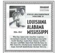 Various Artists - Field Recordings, Vol. 8: Louisiana, Alabama, Mississippi