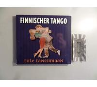 Various Artists - Finnischer Tango: Tule Tanssimaan