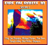 Various Artists - Fire on Route 10 Vol 2