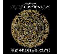 Various Artists - First And Last And Forever - A Tribute To The Sisters Of Mercy [VINYL]