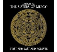 Various Artists - First And Last And Forever - A Tribute To The Sisters Of Mercy [VINYL]