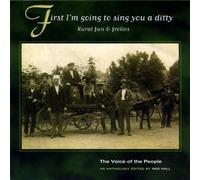 Various Artists - First I'm Going To Sing You A Ditty (The Voice Of The People: Vol.7)