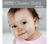 Various Artists - Fisher-Price Classic Baby: Mozart