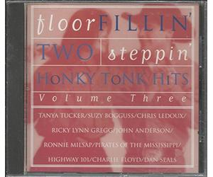 Various Artists - Floor Fillin', Two Steppin', Honky Tonk Hits, Vol. 3