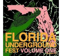VARIOUS ARTISTS - FLORIDA UNDERGROUND FEST VOL. 1 [VINYL]