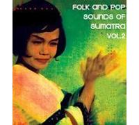 Various Artists - Folk And Pop Sounds Of Sumatra Vol. 2