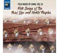 Various Artists - Folk Music Of China, Vol. 10 - Folk Songs Of The Pumi, Lisu