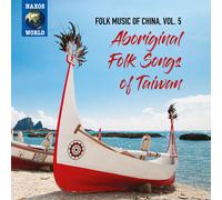 Various - Folk Music of China Vol. 5 - Aboriginal Folk Songs of Taiwan