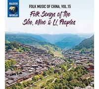 Various Artists - Folk Music Of China, Vol. 15 - Folk Songs Of The She, Miao & Li Peoples