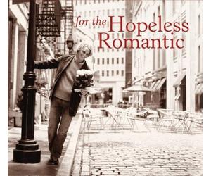 Various Artists For The Hopeless Romantic (CD) (US IMPORT)