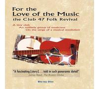VARIOUS ARTISTS - FOR THE LOVE FOR MUSIC THE CLUB 47 FOLK REVIVAL - Ne - Y72z