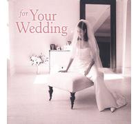 Various Artists - For Your Wedding
