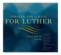 Various Artists - Forever for Always for Luther Vol. 2