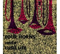 Various Artists - Four Horns And A Lush Life (Remastered / Japanese Pressing)