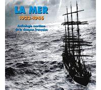 Various Artists - France - La Mer 1923-1946