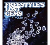 Various Artists - Freestyle's Lost Gems Vol. 10 / Various