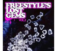Various Artists - Freestyle's Lost Gems Vol. 2 / Various