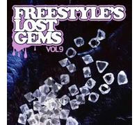 Various Artists - Freestyle's Lost Gems Vol. 9 / Various