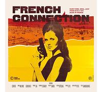 VARIOUS ARTISTS - FRENCH CONNECTION [VINYL]