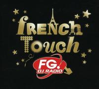 Various Artists - French Touch - Fg DJ Radio