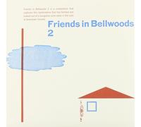 Various Artists - Friends in Bellwoods Vol.2