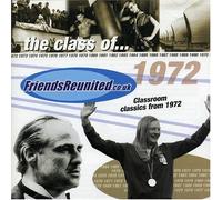 Various Artists - Friends Reunited: Music Of The Year 1972
