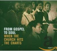 Various Artists - From Gospel To Soul