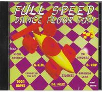 Various Artists - Full Speed Dance Floor Fun