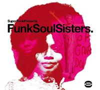 Various Artists - Funk Soul Sisters