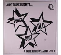 Various Artists - Funny Old Shit - Volume 1, A Trunk Records Sampler [VINYL]
