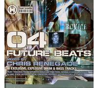 Various Artists - Future Beats 04 (Mixed By Chris Renegade)