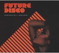 Various Artists - Future Disco Vol. 6: Night Moves