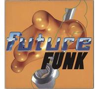 VARIOUS ARTISTS / FUTURE FUNK