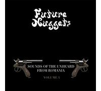 VARIOUS ARTISTS - FUTURE NUGGETS: SONGS OF THE UNHEARD FROM ROMANIA, VOL. 4 [VINYL]