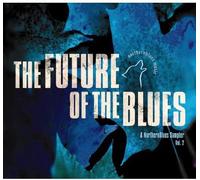 Various Artists - Future of the Blues Vol 2