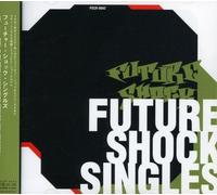 Various Artists - Future Shock Singles / Various