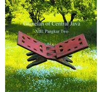 Various Artists - Gamelan of Central Java XIII: Pangkur Two