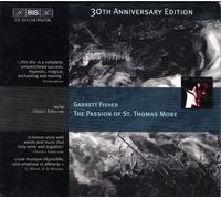 Various artists. - Garrett Fisher - The Passion of St Thomas More
