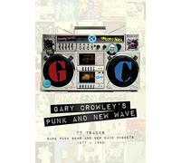 Various Artists - Gary Crowley's Punk and New Wave