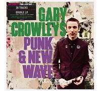 Various Artists - Gary Crowley's Punk & New Wave 2 (2LP)