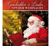 Various Artists - Geschichten & Lieder Von der Weihnacht