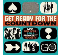 Various Artists : Get Ready for the Countdown: Mod, Brit Soul, R&B & Freakbeat