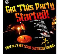 Various Artists - Get This Party Started: Chris Hill's New School Caister Anthems [VINYL]