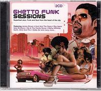Various Artists - Ghetto Funk Sessions