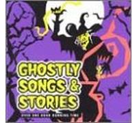 Various Artists - Ghostly Songs & Sounds