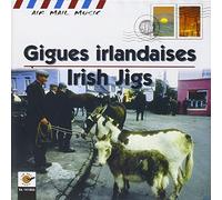 Various Artists - Gigues Irlandaises: Irish Jigs