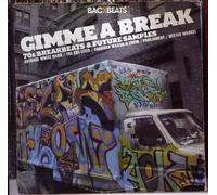 Various Artists - Gimme A Break: 70s Breakbeats & Future Samples