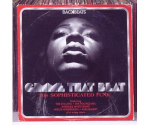 Various Artists - Gimme That Beat: 70s Sophisticated Funk